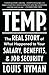 Temp: The Real Story of What Happened to Your Salary, Benefits, and Job Security
