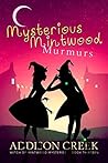 Mysterious Mintwood Murmurs (Witch of Mintwood #13) Mysterious Mintwood Murmurs (Witch of Mintwood #13)