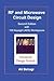 RF and Microwave Circuit Design: Updated and Revised with 100 Keysight (ADS) Workspaces