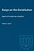 Essays on the Constitution:...