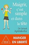 Maigrir, c'est si...