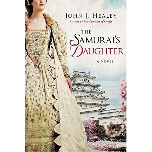 Daughter (Samurai #2) by John J. Healey