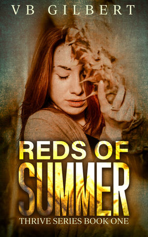 Reds of Summer (The Thrive Series, #1)