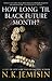 How Long 'til Black Future Month?