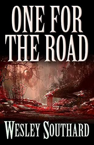 One for the Road (Kindle Edition)