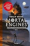 Helvedesmaskiner by Philip Reeve