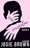 Extracurricular by Josie Brown