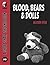 Blood, Bears & Dolls by Allison Weir