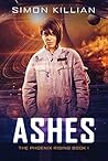 Book cover for Ashes (The Phoenix Rising Book 1)