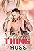 Wild Thing (Naughty Things, #3)