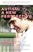 Autism: A New Perspective: ...