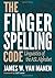 The Fingerspelling Code: Li...