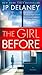 The Girl Before: A Novel