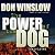 The Power of the Dog (Power...