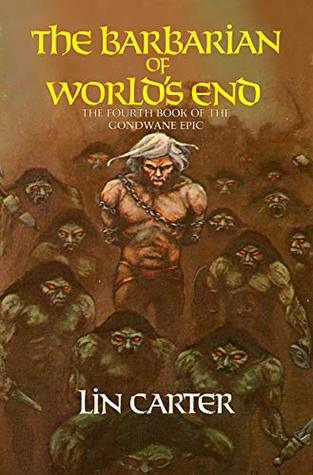 The Barbarian of World's End