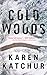 Cold Woods (Northampton County, #2)