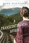 A Transcontinental Affair by Jodi Daynard