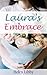Laura's Embrace: A Novelette