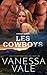 Les Cowboys (Steele Ranch t. 2) (French Edition)