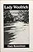 Lady Woolrich: a Chapbook