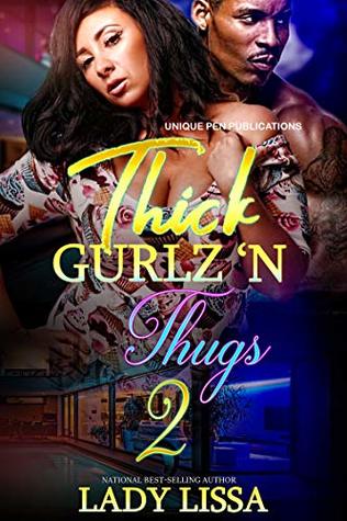 Thick Gurlz 'N Thugs 2 (Kindle Edition)