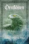 Örnflöjten by Elvira Birgitta Holm
