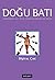 Doğu Batı Düşünce Dergisi -...