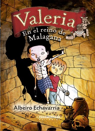 Valeria, en el reino de Malagana