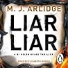 Liar Liar by M.J. Arlidge