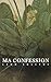 Ma confession