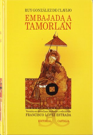 Embajada a Tamorlán (Hardcover)