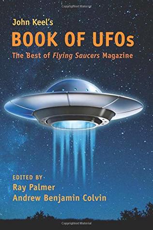 John Keel's Book of UFOs: The Best of Flying Saucers Magazine (Paperback)