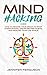 Mind Hacking: How to Rewire...