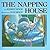 The Napping House by Audrey Wood The Napping House by Audrey Wood