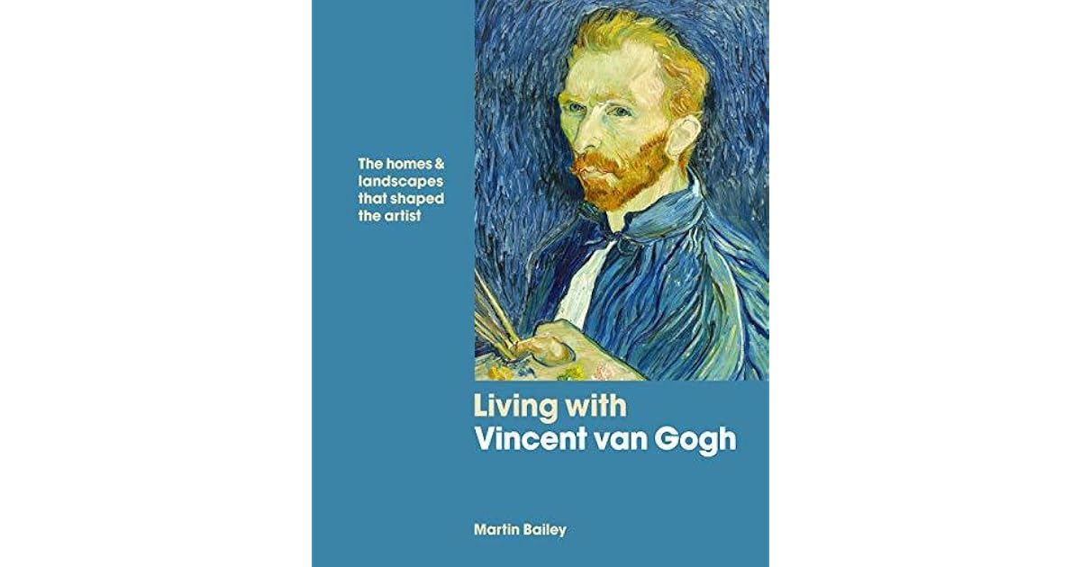 living with vincent van gogh