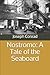 Nostromo: A Tale of the Seaboard