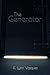 The Generator by K. Lynn Vazquez