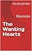 The Wanting Hearts by Nicole  Jordan