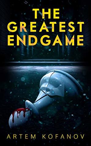 The Greatest Endgame (Kindle Edition)