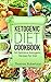 Ketogenic Diet: 50 Deliciou...