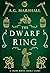 The Dwarf Ring (Once Upon a...