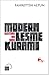 Modernleşme Kuramı: Eleştirel Bir Giriş