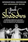 Book of Shadows by Phyllis Curott