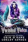 Book cover for Twisted Tides (Wicked Waves, #1)
