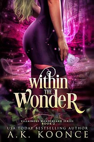 Within the Wonder (Villainous Wonderland #2)