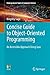 Concise Guide to Object-Oriented Programming: An Accessible Approach Using Java (Undergraduate Topics in Computer Science)