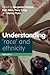 Understanding 'Race' and Ethnicity by Sangeeta Chattoo