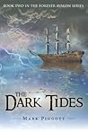 The Dark Tides: B...