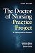 The Doctor of Nursing Practice Project: A Framework for Success