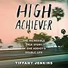 High Achiever: Th...